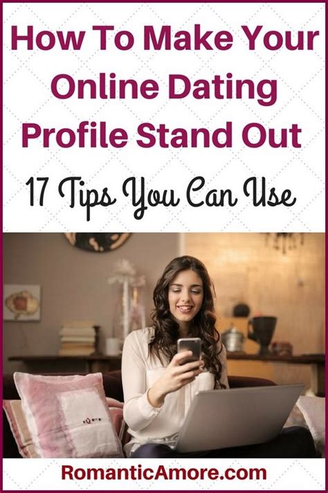 how to make an online dating profile stand out